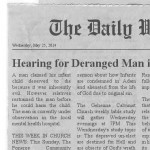 Hearing for Deranged Man